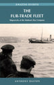 Book cover of: Fur-Trade Fleet. By: Anthony Dalton