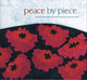 Book cover of: Peace by Piece. By: Cabot Quilters Guild
