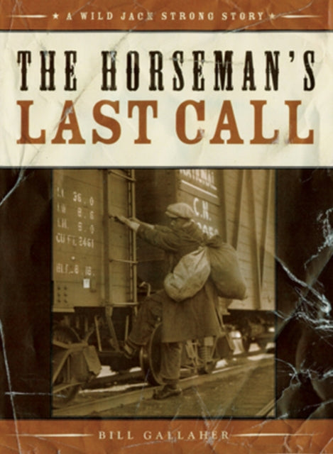 Book cover of: Horseman's Last Call. By: Bill Gallaher