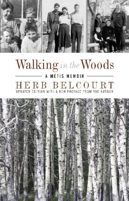Book cover of: Walking in the Woods. By: Herb Belcourt