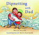Book cover of: Dipnetting with Dad. By: Willie Sellars