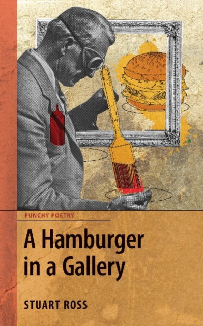 Book cover of: Hamburger in a Gallery. By: Stuart Ross