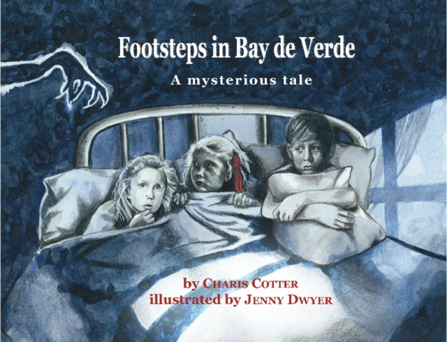 Book cover of: Footsteps in Bay de Verde. By: Charis Cotter