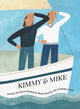 Book cover of: Kimmy & Mike. By: Dave Paddon