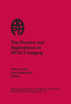 Physics and Applications of PET/CT Imaging