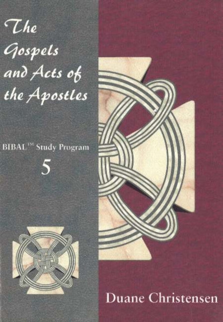 Book cover of: Gospels & Acts of the Apostles. By: Duane L. Christensen