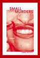 Book cover of: Small Murders. By: Carrie Mcgath