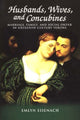 Book cover of: Husbands, Wives, and Concubines. By: Emlyn Eisenach