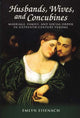 Book cover of: Husbands, Wives, and Concubines. By: Emlyn Eisenach