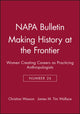 Book cover of: Making History at the Frontier
