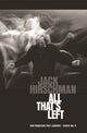 Book cover of: All That's Left. By: Jack Hirschman