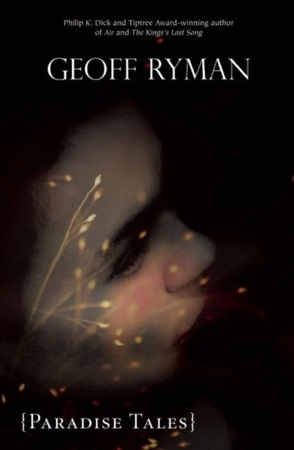 Book cover of: Paradise Tales. By: Geoff Ryman