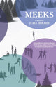 Book cover of: Meeks. By: Julia Holmes