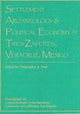 Book cover of: Settlement Archaeology and Political Economy at Tres Zapotes, Veracruz, Mexico. By: Christopher A. Pool