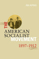 Book cover of: American Socialist Movement 1897-1912. By: Ira Kipnis