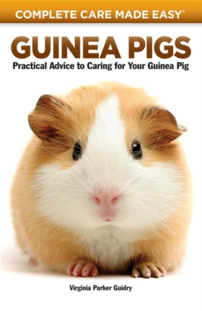 Book cover of: Guinea Pigs. By: Virginia Parker Guidry