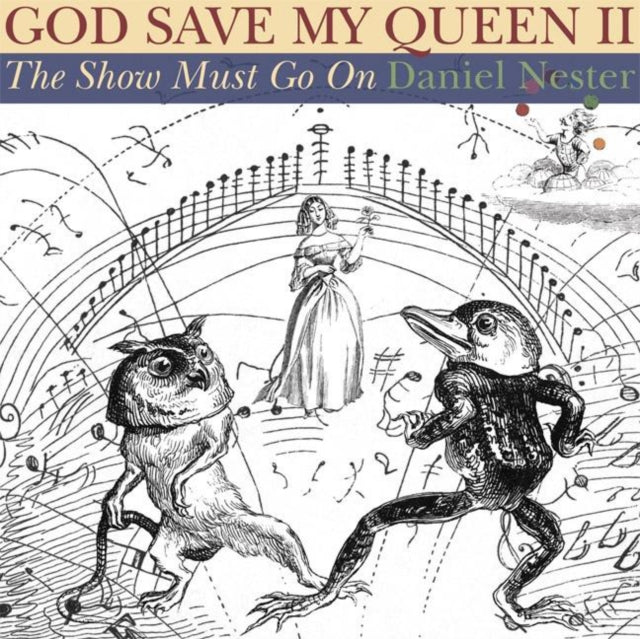 Book cover of: God Save My Queen II. By: Daniel Nester