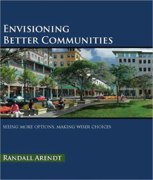 Envisioning Better Communities