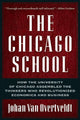 Book cover of: Chicago School. By: Johan van Overtveldt