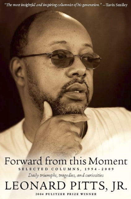 Book cover of: Forward From this Moment. By: Leonard Pitts