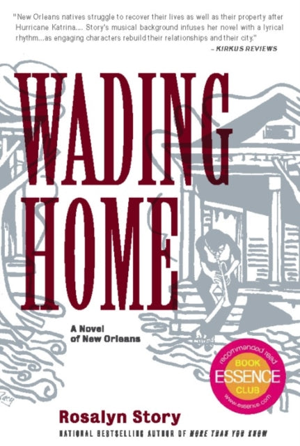 Book cover of: Wading Home. By: Rosalyn M. Story