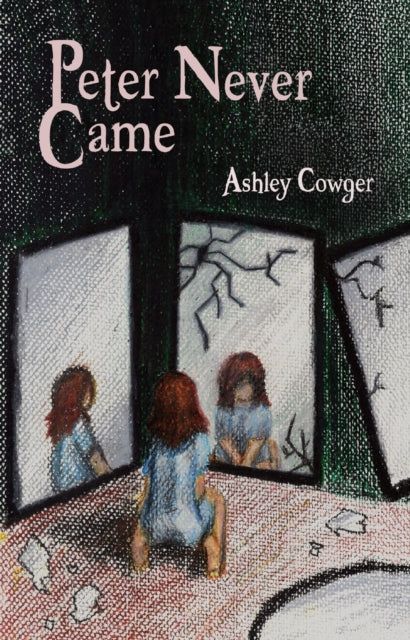 Book cover of: Peter Never Came. By: Ashley Cowger