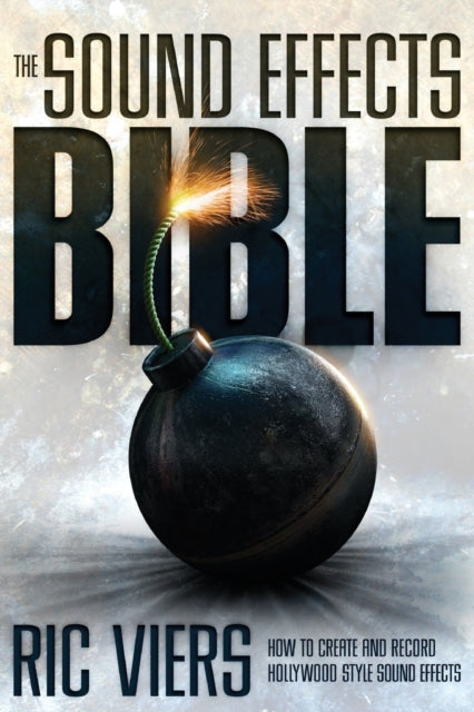 Sound Effects Bible