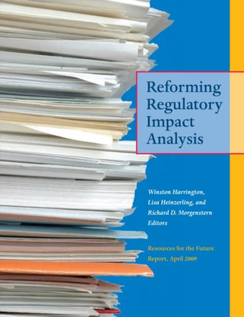Book cover of: Reforming Regulatory Impact Analysis. By: Winston Harrington