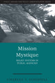 Book cover of: Mission Mystique. By: Charles T. Goodsell