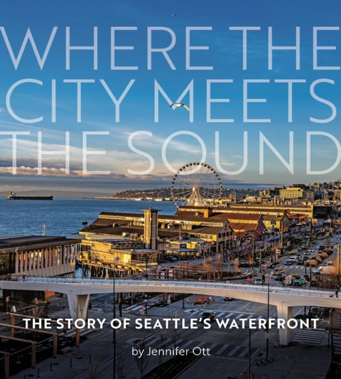 Where the City Meets the Sound