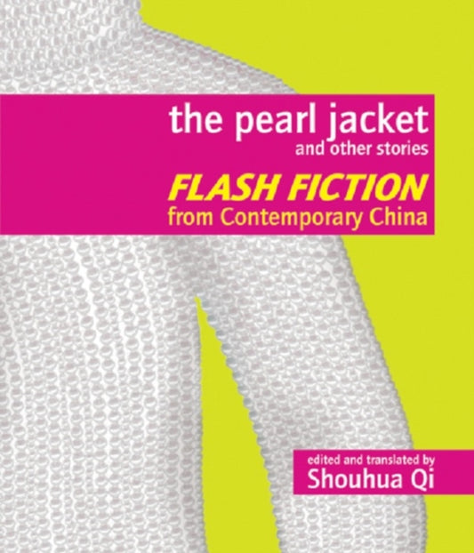 Book cover of: Pearl Jacket and Other Stories