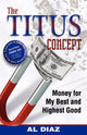 Book cover of: Titus Concept. By: Al Diaz