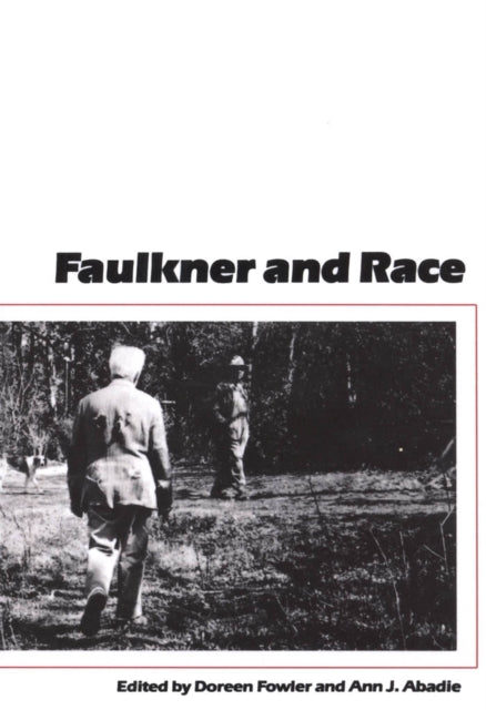 Book cover of: Faulkner and Race
