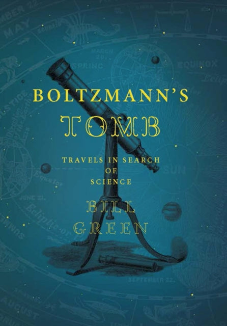 Book cover of: Boltzmann's Tomb. By: Green, Bill