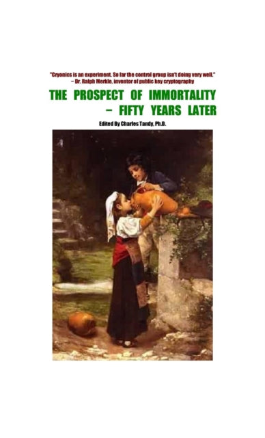 Book cover of: Prospect of Immortality - Fifty Years Later