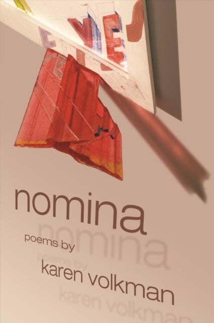 Book cover of: Nomina. By: Karen Volkman