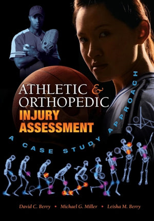 Athletic and Orthopedic Injury Assessment