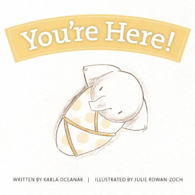 Book cover of: You're Here!
