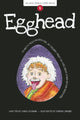 Book cover of: Egghead. By: Karla Oceanak