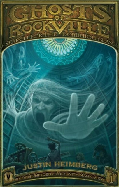 Book cover of: Ghosts of Rockville: Search for the Dominion Glass