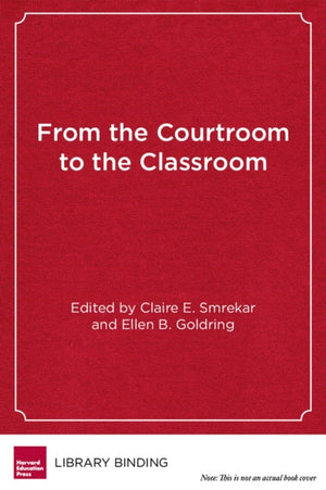 From the Courtroom to the Classroom