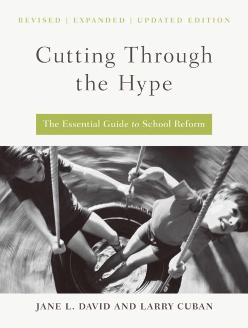 Book cover of: Cutting Through the Hype. By: Jane L. David