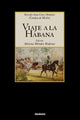 Book cover of: Viaje a La Habana. By: Merlin, María de las Mercedes Santa Cruz y Montalvo comtesse de