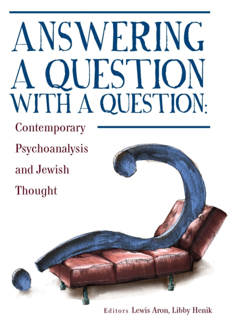 Book cover of: Answering a Question with a Question. By: Lewis Aron