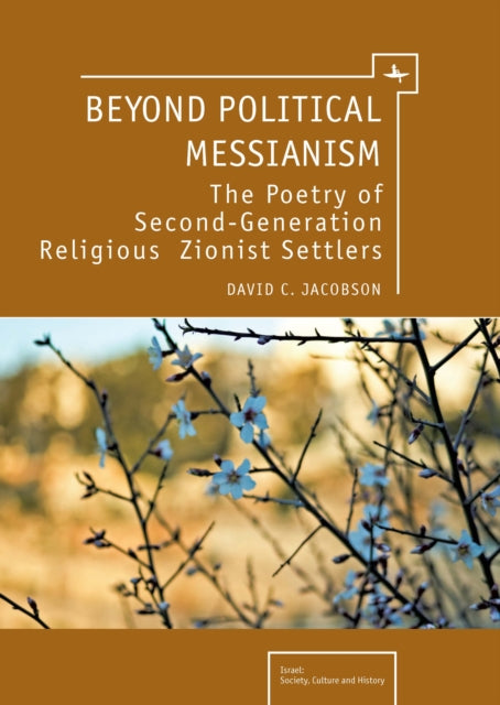 Book cover of: Beyond Political Messianism. By: Jacobson, David C.