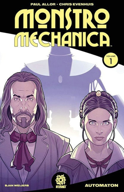 Book cover of: MONSTRO MECHANICA VOL. 1 TPB. By: Paul Allor