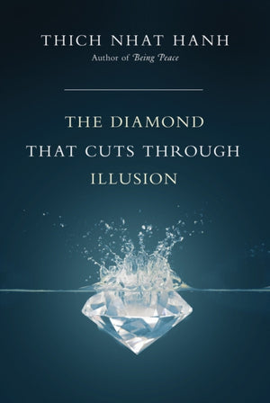 Diamond That Cuts Through Illusion