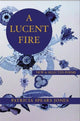 Book cover of: Lucent Fire: New and Selected Poems. By: Patricia Spears Jones