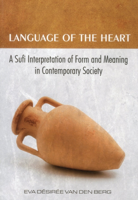 Book cover of: Language of the Heart. By: Eva Désirée van den Berg