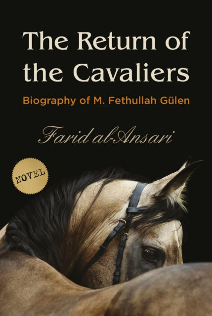 Book cover of: Return of the Cavaliers. By: Farid Al Ansari